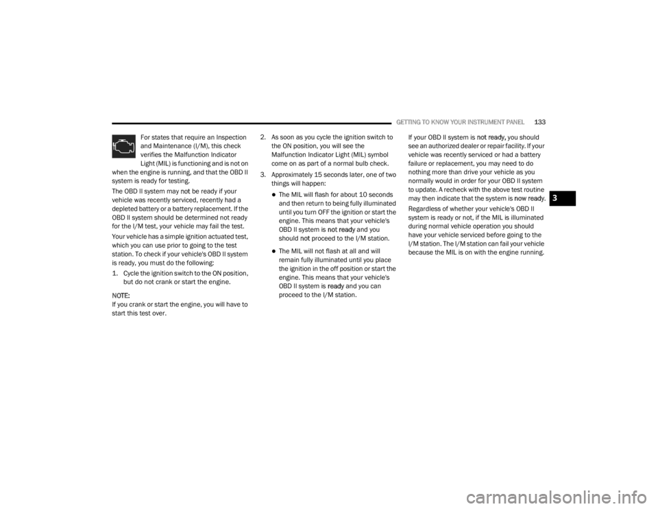 JEEP WRANGLER UNLIMITED 2022  Owners Manual 3

21_JL_OM_EN_USC_t.book  Page 133   