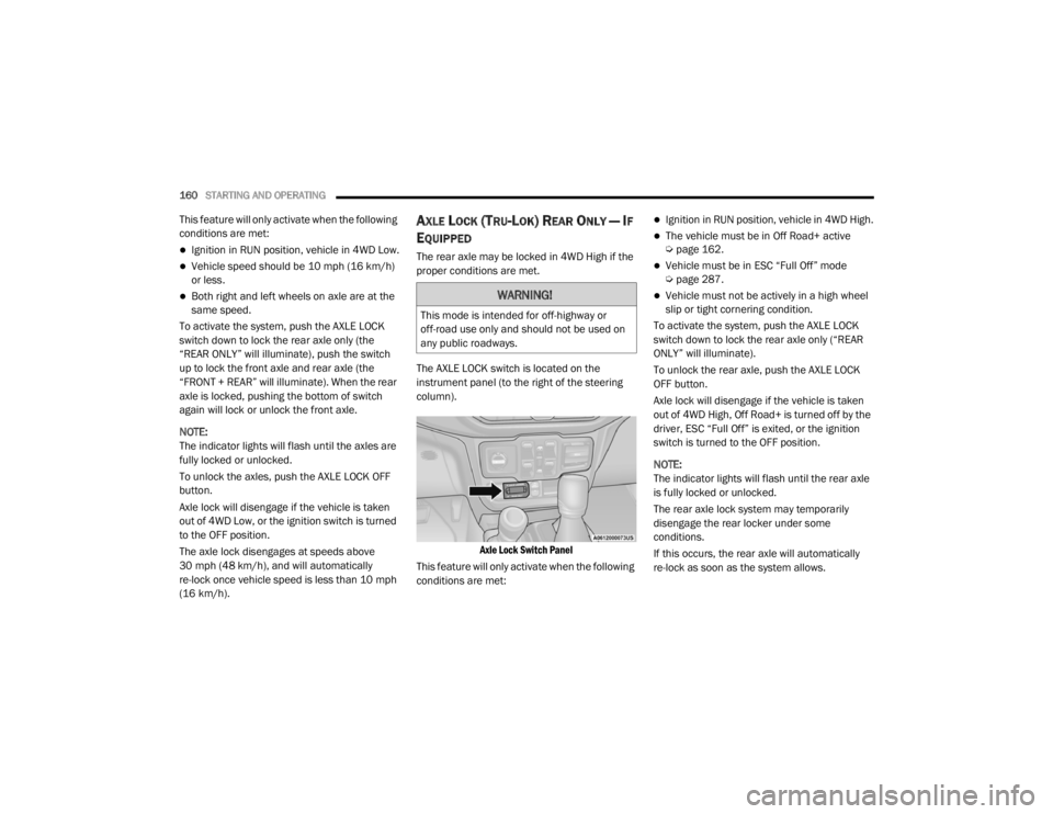 JEEP WRANGLER UNLIMITED 2022  Owners Manual �:�$�5�1�,�1�*�
�7�K�L�V��P�R�G�H��L�V��L�Q�W�H�Q�G�H�G��I�R�U��R�I�I��K�L�J�K�Z�D�\��R�U�
�R�I�I��U�R�D�G��X�V�H��R�Q�O�\��D�Q�G��V�K�R�X�O�G��Q�R�W��E�H��X�V�H�G��R�Q�
�D�Q�\��S�