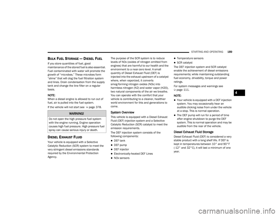 JEEP WRANGLER UNLIMITED 2022  Owners Manual �:�$�5�1�,�1�*�
��R��Q�R�W��R�S�H�Q��W�K�H��K�L�J�K��S�U�H�V�V�X�U�H��I�X�H�O��V�\�V�W�H�P�
�Z�L�W�K��W�K�H��H�Q�J�L�Q�H��U�X�Q�Q�L�Q�J���(�Q�J�L�Q�H��R�S�H�U�D�W�L�R�Q�
�F�D�X�V�H�V�