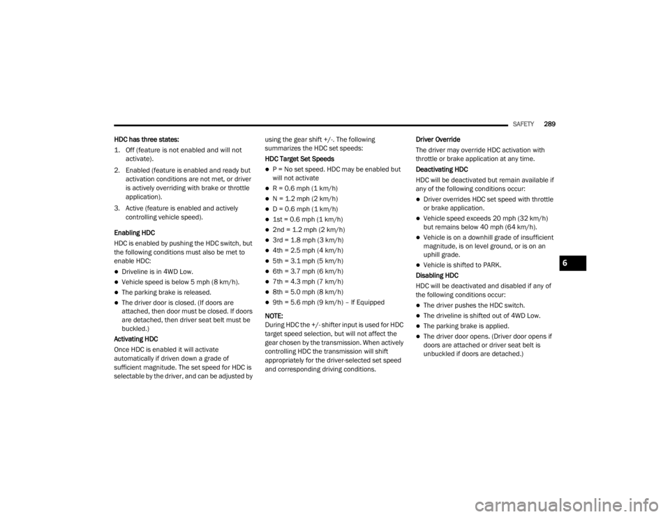 JEEP WRANGLER UNLIMITED 2022  Owners Manual 6

21_JL_OM_EN_USC_t.book  Page 289   