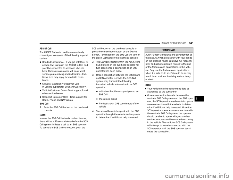JEEP WRANGLER UNLIMITED 2022  Owners Manual �:�$�5�1�,�1�*�
�$�/�:�$�<�6��R�E�H�\��W�U�D�I�I�L�F��O�D�Z�V��D�Q�G��S�D�\��D�W�W�H�Q�W�L�R�Q��W�R�
�W�K�H��U�R�D�G���$�/�:�$�<�6��G�U�L�Y�H��V�D�I�H�O�\��Z�L�W�K��\�R�X�U��K�D�Q�G�V