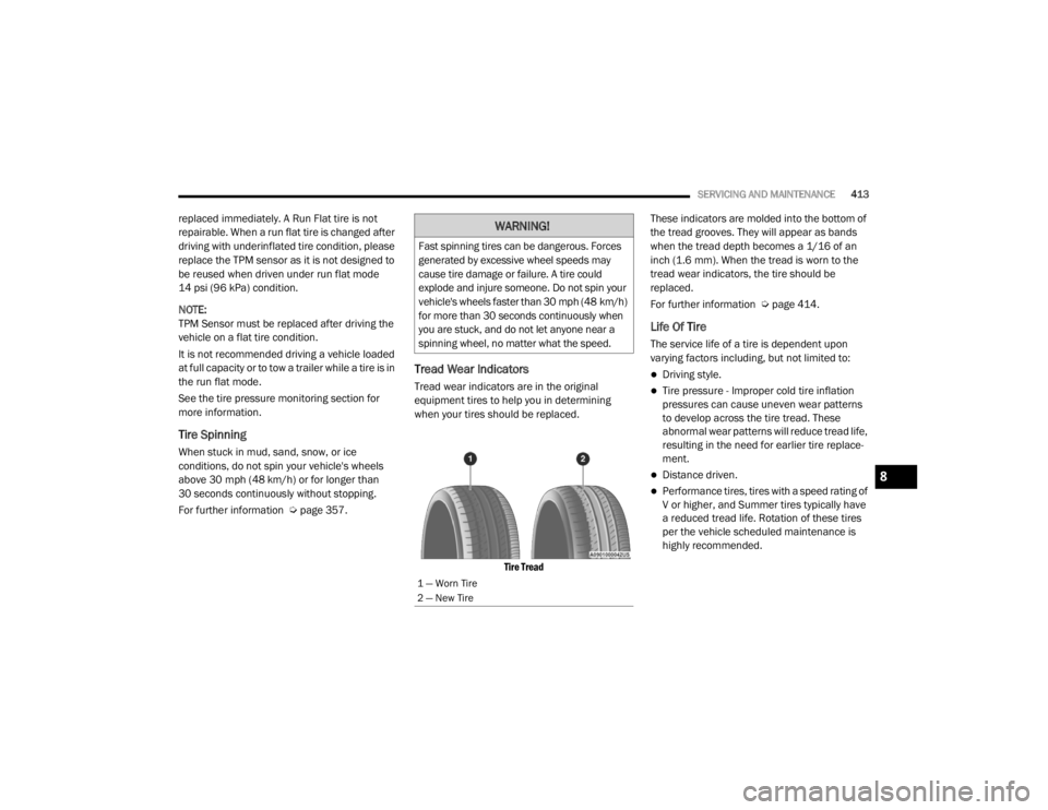 JEEP WRANGLER UNLIMITED 2022  Owners Manual �:�$�5�1�,�1�*�
�)�D�V�W��V�S�L�Q�Q�L�Q�J��W�L�U�H�V��F�D�Q��E�H��G�D�Q�J�H�U�R�X�V���)�R�U�F�H�V�
�J�H�Q�H�U�D�W�H�G��E�\��H�[�F�H�V�V�L�Y�H��Z�K�H�H�O��V�S�H�H�G�V��P�D�\�
�F�D�X�V�H�