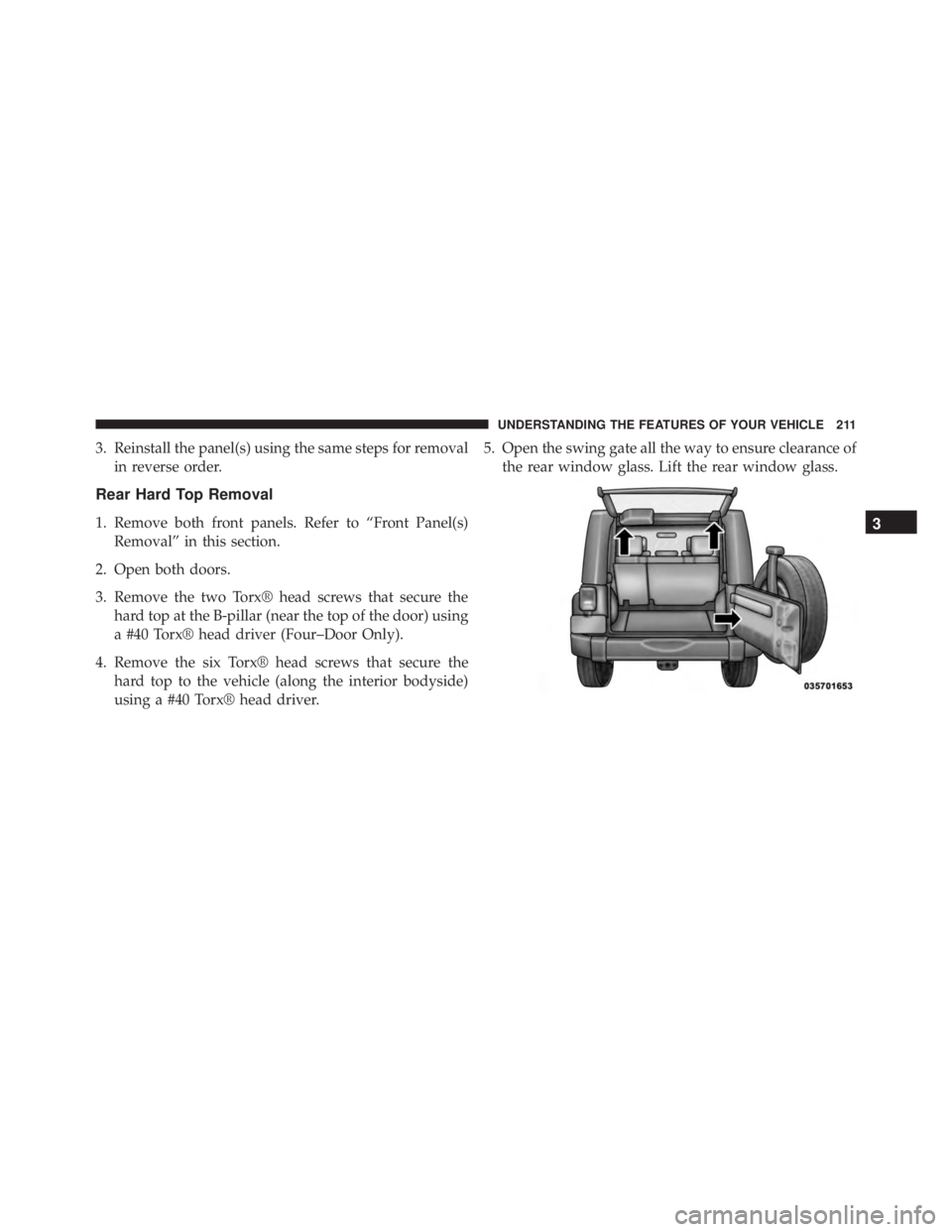 JEEP WRANGLER UNLIMITED SAHARA 2014  Owners Manual 3
UNDERSTANDING THE FEATURES OF YOUR VEHICLE 211 