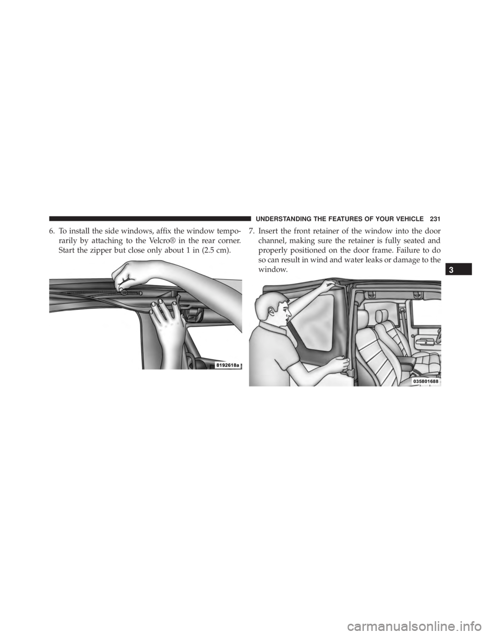 JEEP WRANGLER UNLIMITED SAHARA 2014  Owners Manual 3
UNDERSTANDING THE FEATURES OF YOUR VEHICLE 231 