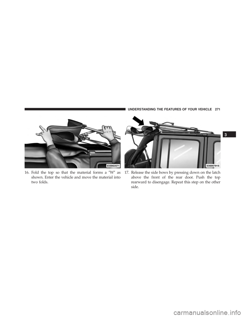 JEEP WRANGLER UNLIMITED SAHARA 2014  Owners Manual 3
UNDERSTANDING THE FEATURES OF YOUR VEHICLE 271 