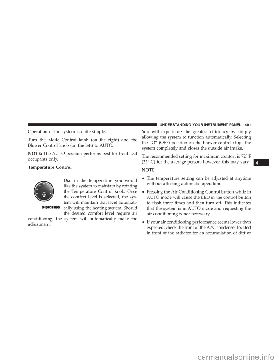 JEEP WRANGLER UNLIMITED SAHARA 2014 Owners Manual 4
UNDERSTANDING YOUR INSTRUMENT PANEL 401 JEEP WRANGLER UNLIMITED SAHARA 2014 Owners Manual 4
UNDERSTANDING YOUR INSTRUMENT PANEL 401