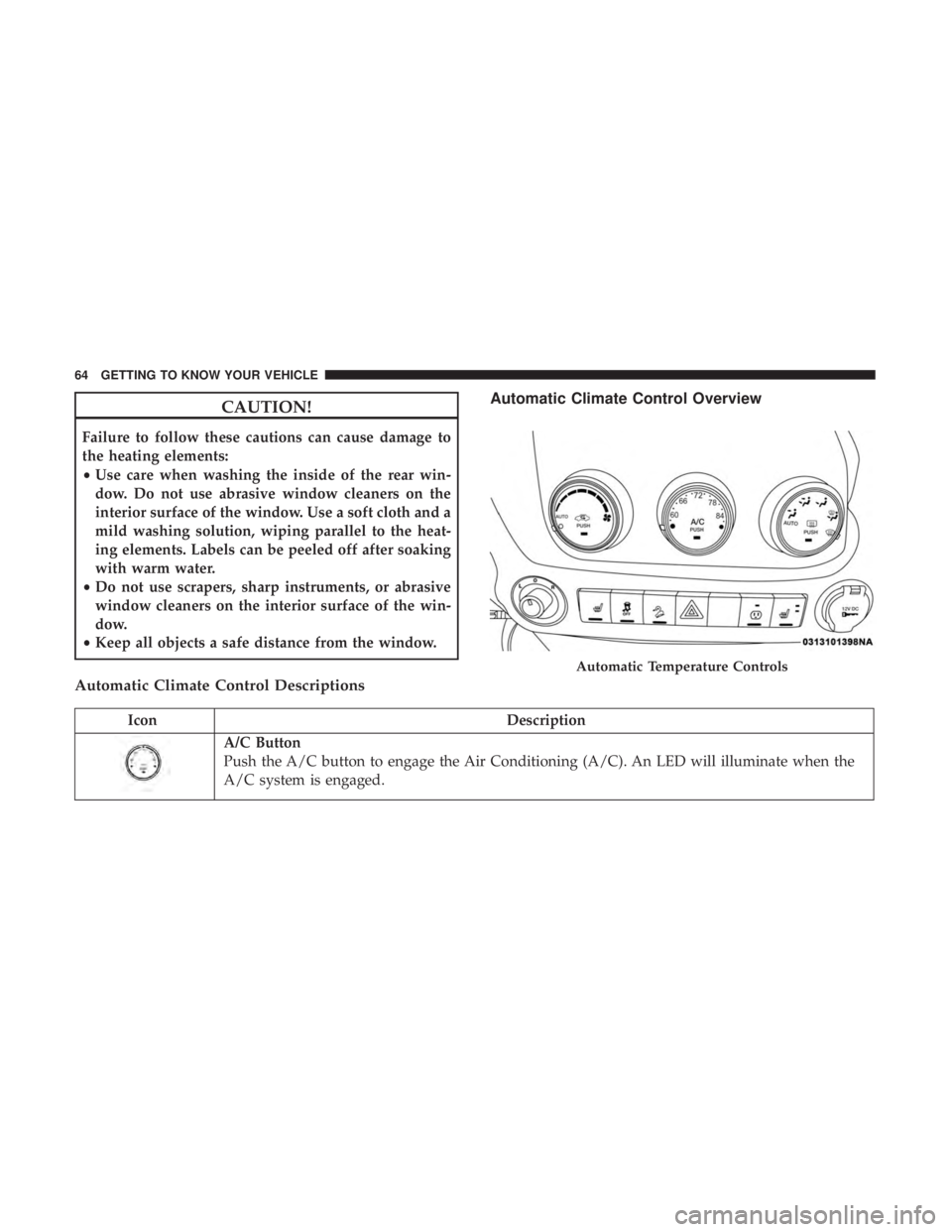 JEEP WRANGLER UNLIMITED SPORT 2016 Repair Manual 