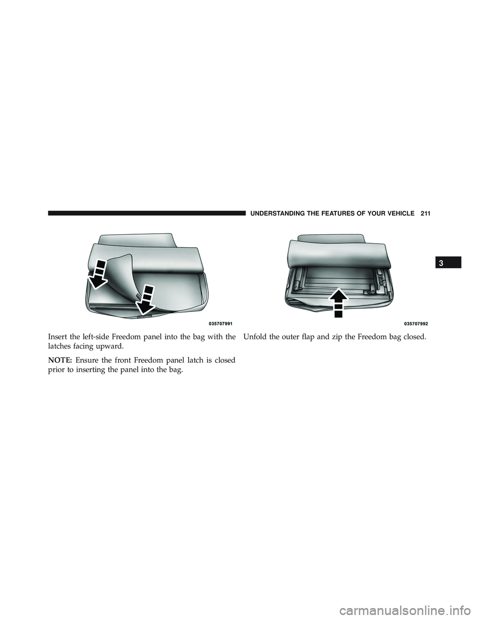 JEEP WRANGLER UNLIMITED 2015 Owners Manual 3
UNDERSTANDING THE FEATURES OF YOUR VEHICLE 211 JEEP WRANGLER UNLIMITED 2015 Owners Manual 3
UNDERSTANDING THE FEATURES OF YOUR VEHICLE 211