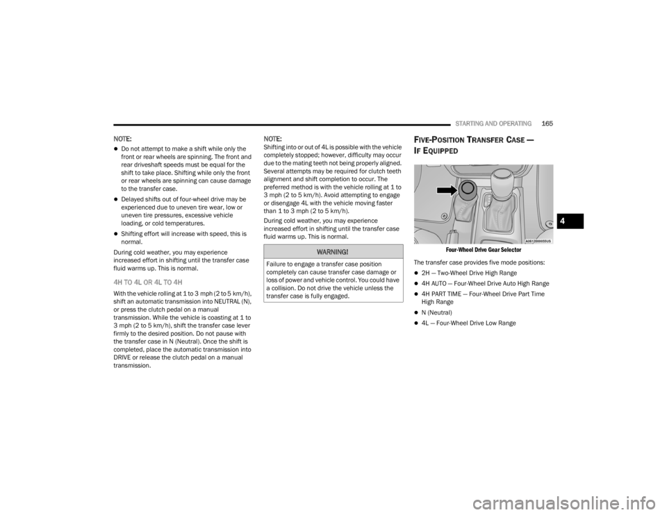 JEEP WRANGLER 4XE 2022  Owners Manual �:�$�5�1�,�1�*�
�)�D�L�O�X�U�H��W�R��H�Q�J�D�J�H��D��W�U�D�Q�V�I�H�U��F�D�V�H��S�R�V�L�W�L�R�Q�
�F�R�P�S�O�H�W�H�O�\��F�D�Q��F�D�X�V�H��W�U�D�Q�V�I�H�U��F�D�V�H��G�D�P�D�J�H��R�U�
�O�R�