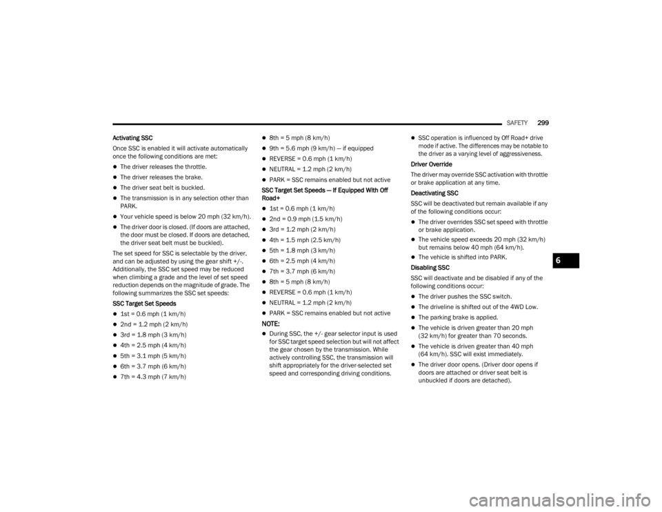 JEEP WRANGLER 4XE 2022  Owners Manual 6

22_JL_OM_EN_USC_t.book  Page 299   
