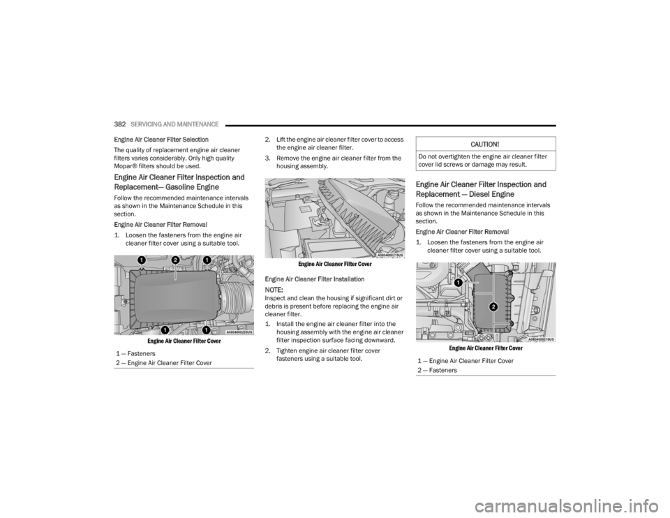 JEEP WRANGLER 4XE 2022  Owners Manual �&�$�8�7�,�2�1�
��R��Q�R�W��R�Y�H�U�W�L�J�K�W�H�Q��W�K�H��H�Q�J�L�Q�H��D�L�U��F�O�H�D�Q�H�U��I�L�O�W�H�U�
�F�R�Y�H�U��O�L�G��V�F�U�H�Z�V��R�U��G�D�P�D�J�H��P�D�\��U�H�V�X�O�W�
���
