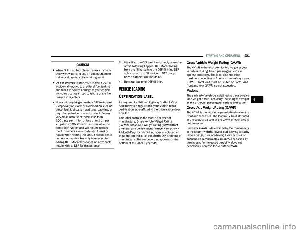 JEEP WRANGLER 4XE 2021  Owners Manual 4

21_JL_OM_EN_USC_t.book  Page 201   