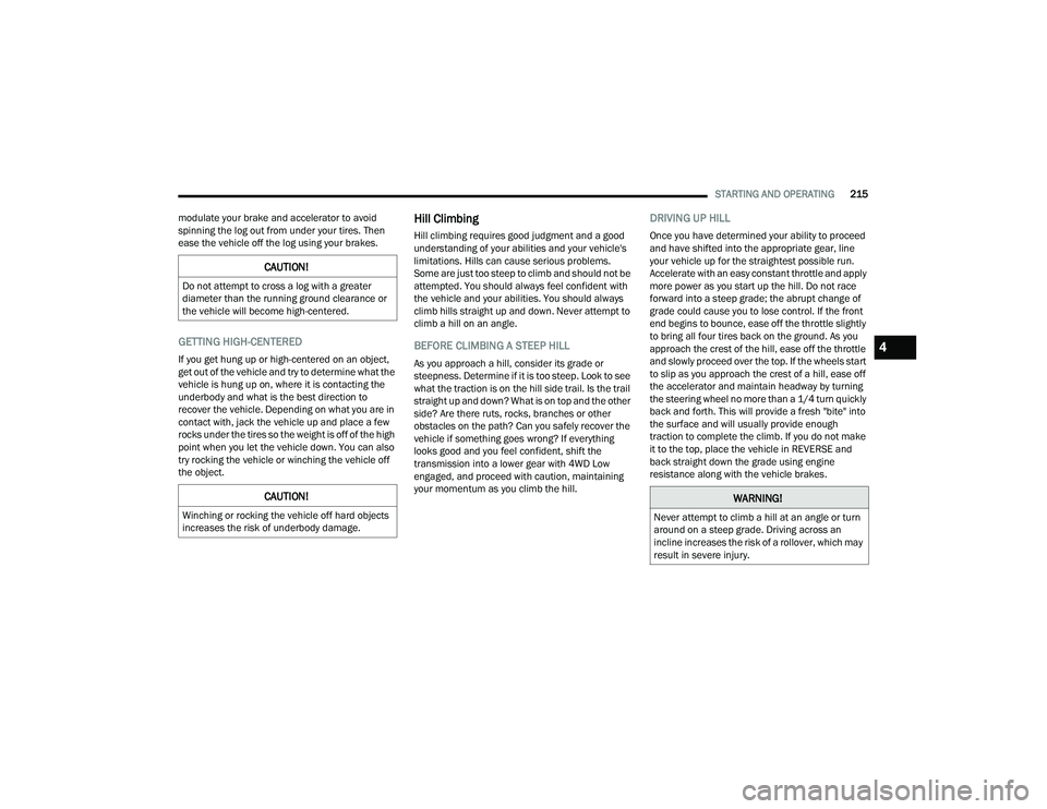 JEEP WRANGLER 4XE 2021  Owners Manual �:�$�5�1�,�1�*�
�1�H�Y�H�U��D�W�W�H�P�S�W��W�R��F�O�L�P�E��D��K�L�O�O��D�W��D�Q��D�Q�J�O�H��R�U��W�X�U�Q�
�D�U�R�X�Q�G��R�Q��D��V�W�H�H�S��J�U�D�G�H����U�L�Y�L�Q�J��D�F�U�R�V�V��D