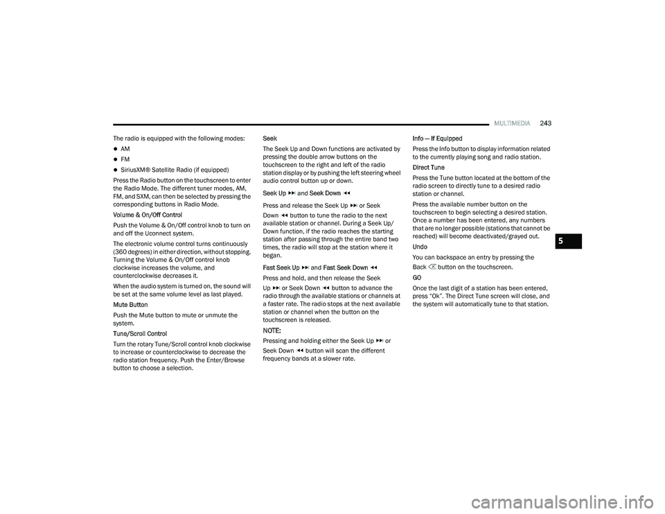 JEEP WRANGLER 4XE 2021  Owners Manual 5

21_JL_OM_EN_USC_t.book  Page 243   