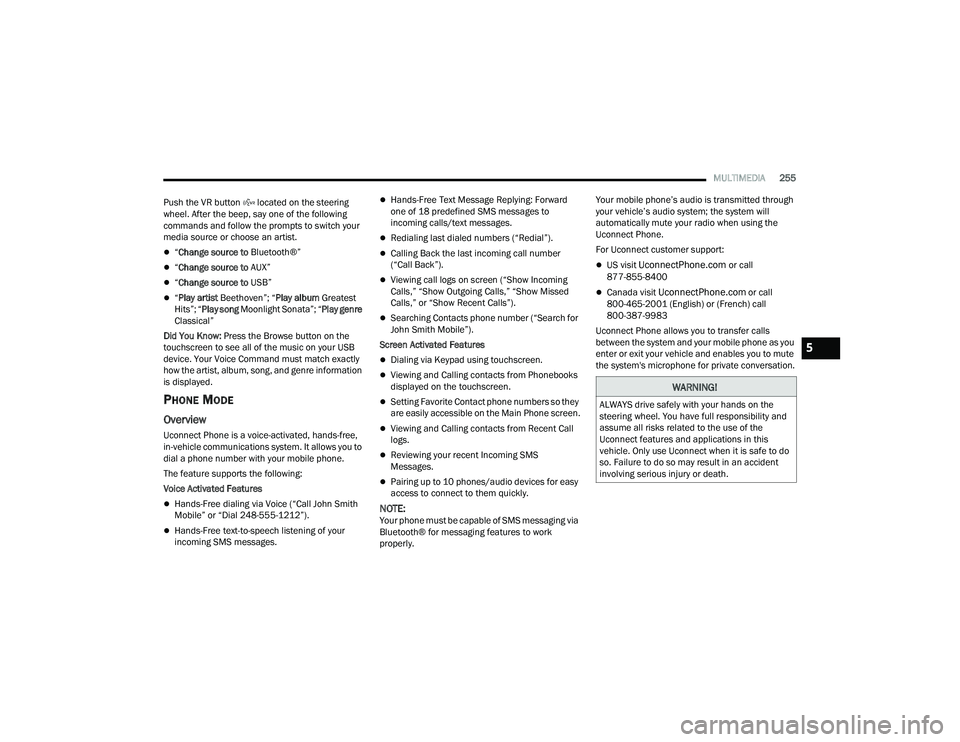 JEEP WRANGLER 4XE 2021  Owners Manual �:�$�5�1�,�1�*�
�$�/�:�$�<�6��G�U�L�Y�H��V�D�I�H�O�\��Z�L�W�K��\�R�X�U��K�D�Q�G�V��R�Q��W�K�H�
�V�W�H�H�U�L�Q�J��Z�K�H�H�O���<�R�X��K�D�Y�H��I�X�O�O��U�H�V�S�R�Q�V�L�E�L�O�L�W�\��D�Q�G