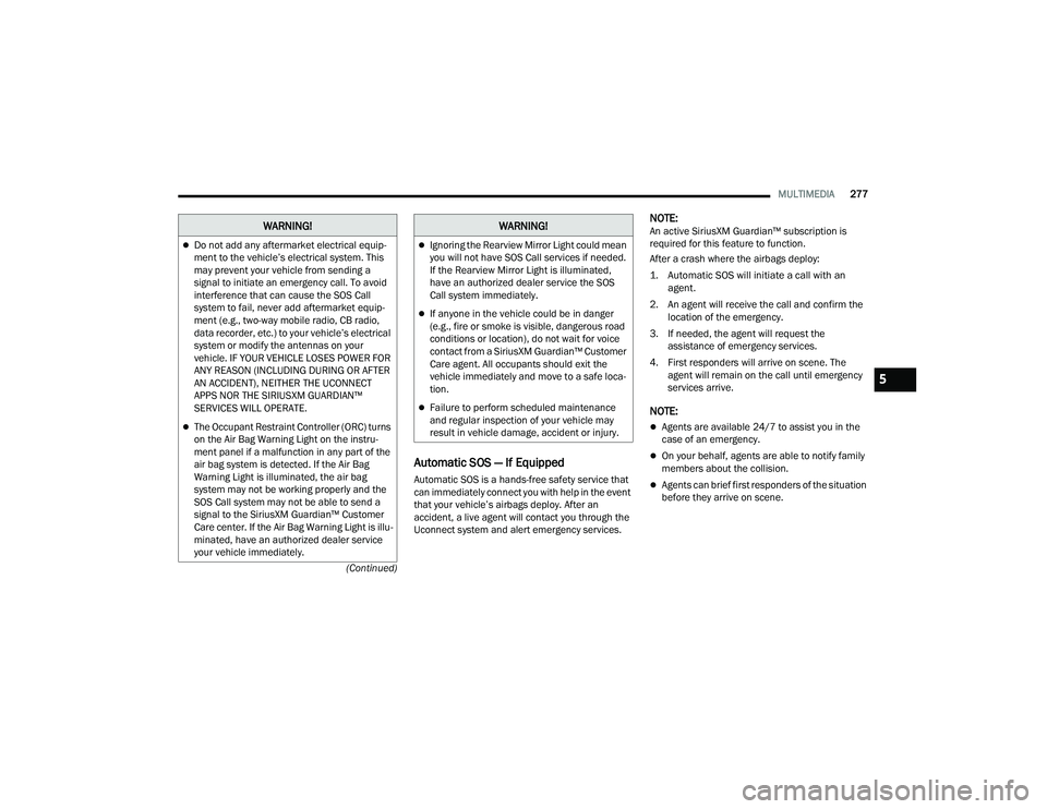 JEEP WRANGLER 4XE 2021  Owners Manual �:�$�5�1�,�1�*��:�$�5�1�,�1�*�
5

21_JL_OM_EN_USC_t.book  Page 277   