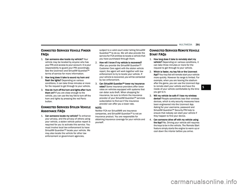 JEEP WRANGLER 4XE 2021  Owners Manual 5

21_JL_OM_EN_USC_t.book  Page 291   