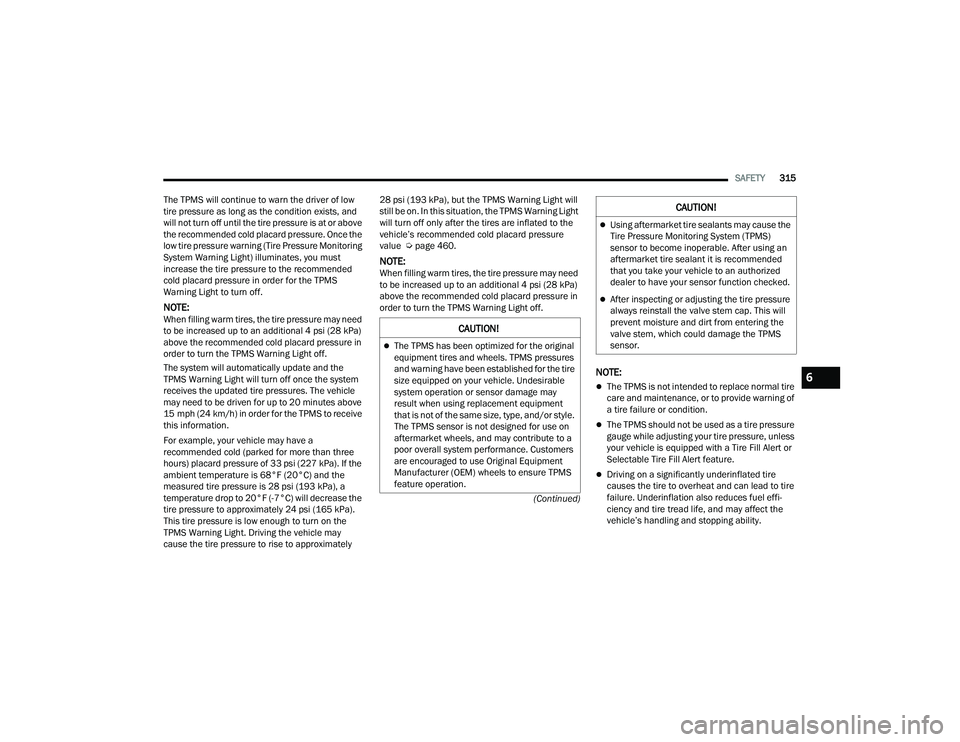 JEEP WRANGLER 4XE 2021  Owners Manual 6

21_JL_OM_EN_USC_t.book  Page 315   