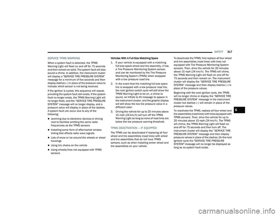 JEEP WRANGLER 4XE 2021  Owners Manual 6

21_JL_OM_EN_USC_t.book  Page 317   