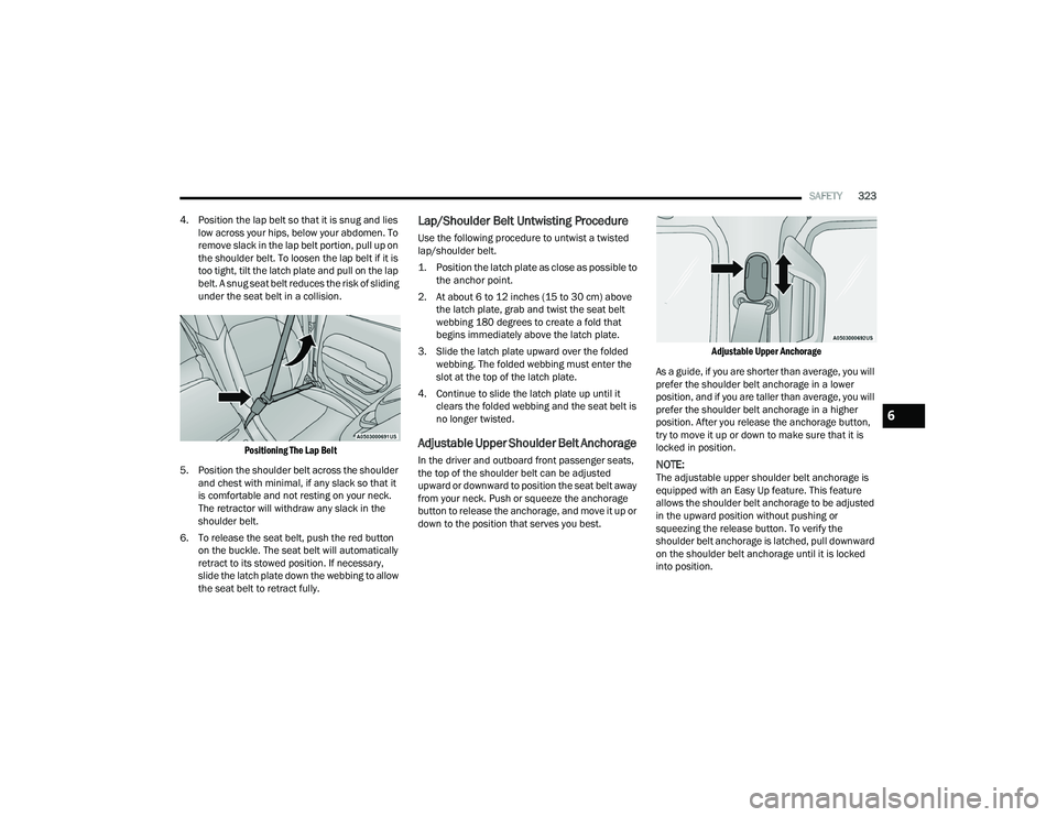 JEEP WRANGLER 4XE 2021  Owners Manual 6

21_JL_OM_EN_USC_t.book  Page 323   