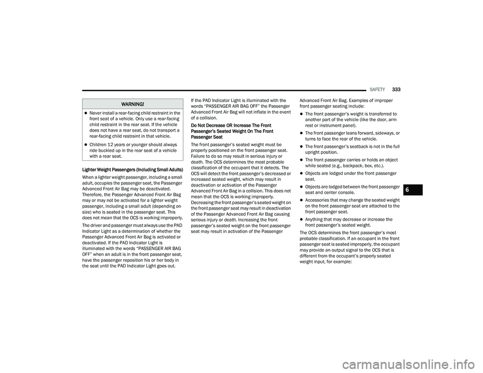 JEEP WRANGLER 4XE 2021  Owners Manual �:�$�5�1�,�1�*�
6

21_JL_OM_EN_USC_t.book  Page 333   