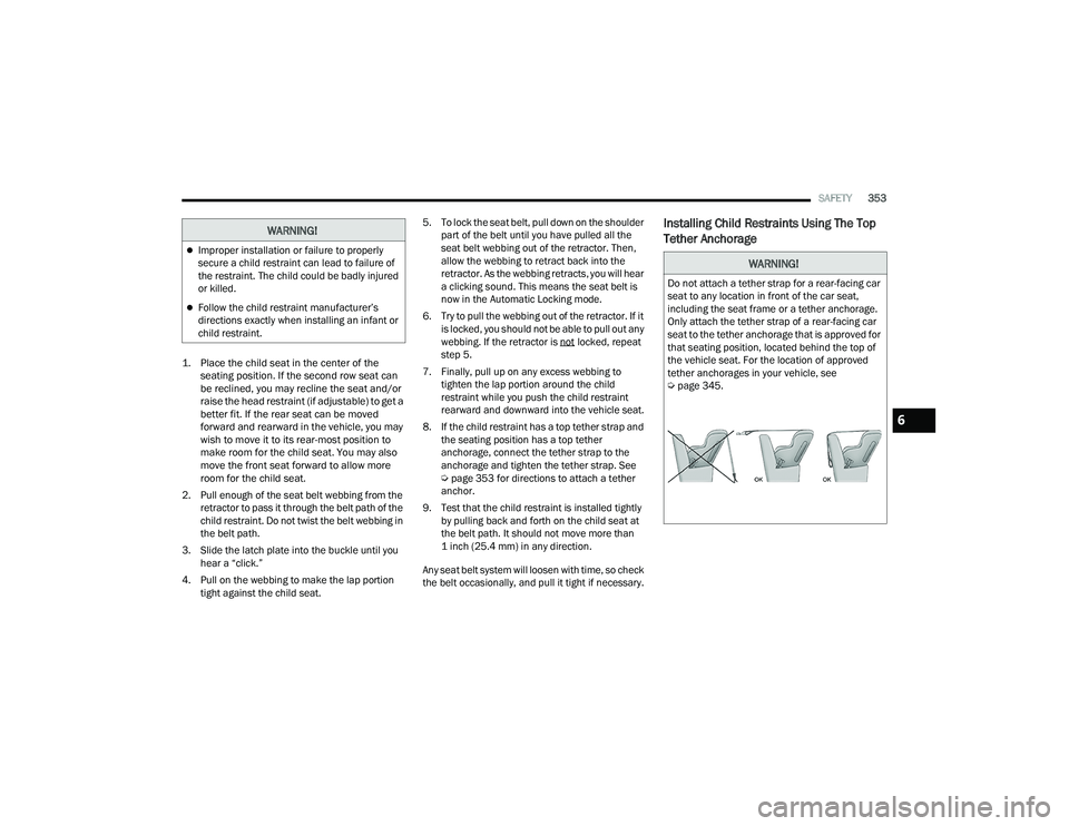 JEEP WRANGLER 4XE 2021  Owners Manual ��O�R�F�N�H�G���U�H�S�H�D�W�
�V�W�H�S���
�� �)�L�Q�D�O�O�\���S�X�O�O��X�S��R�Q��D�Q�\��H�[�F�H�V�V��Z�H�E�E�L�Q�J��W�R� �W�L�J�K�W�H�Q��W�K�H��O�D�S��S�R�U�W�L�R�Q��D�U�R�X�Q�G�