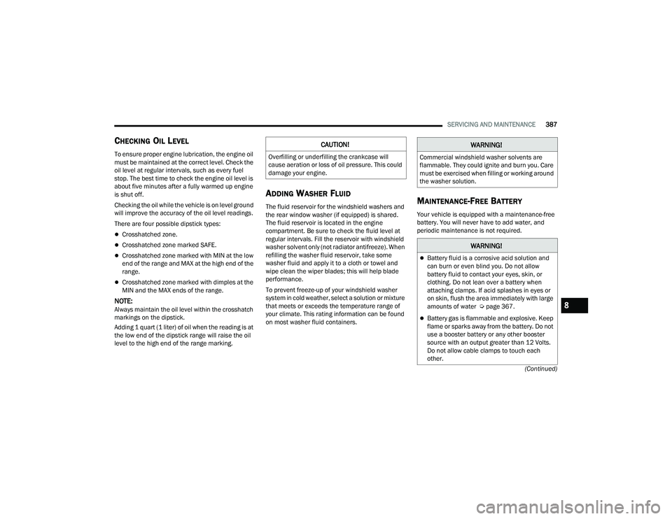 JEEP WRANGLER 4XE 2021  Owners Manual �:�$�5�1�,�1�*�
�&�R�P�P�H�U�F�L�D�O��Z�L�Q�G�V�K�L�H�O�G��Z�D�V�K�H�U��V�R�O�Y�H�Q�W�V��D�U�H�
�I�O�D�P�P�D�E�O�H���7�K�H�\��F�R�X�O�G��L�J�Q�L�W�H��D�Q�G��E�X�U�Q��\�R�X���&�D�U�H�
�