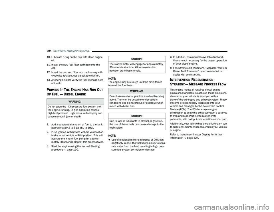 JEEP WRANGLER 4XE 2021  Owners Manual �:�$�5�1�,�1�*�
��R��Q�R�W��R�S�H�Q��W�K�H��K�L�J�K��S�U�H�V�V�X�U�H��I�X�H�O��V�\�V�W�H�P��Z�L�W�K�
�W�K�H��H�Q�J�L�Q�H��U�X�Q�Q�L�Q�J���(�Q�J�L�Q�H��R�S�H�U�D�W�L�R�Q��F�D�X�V�H�V�