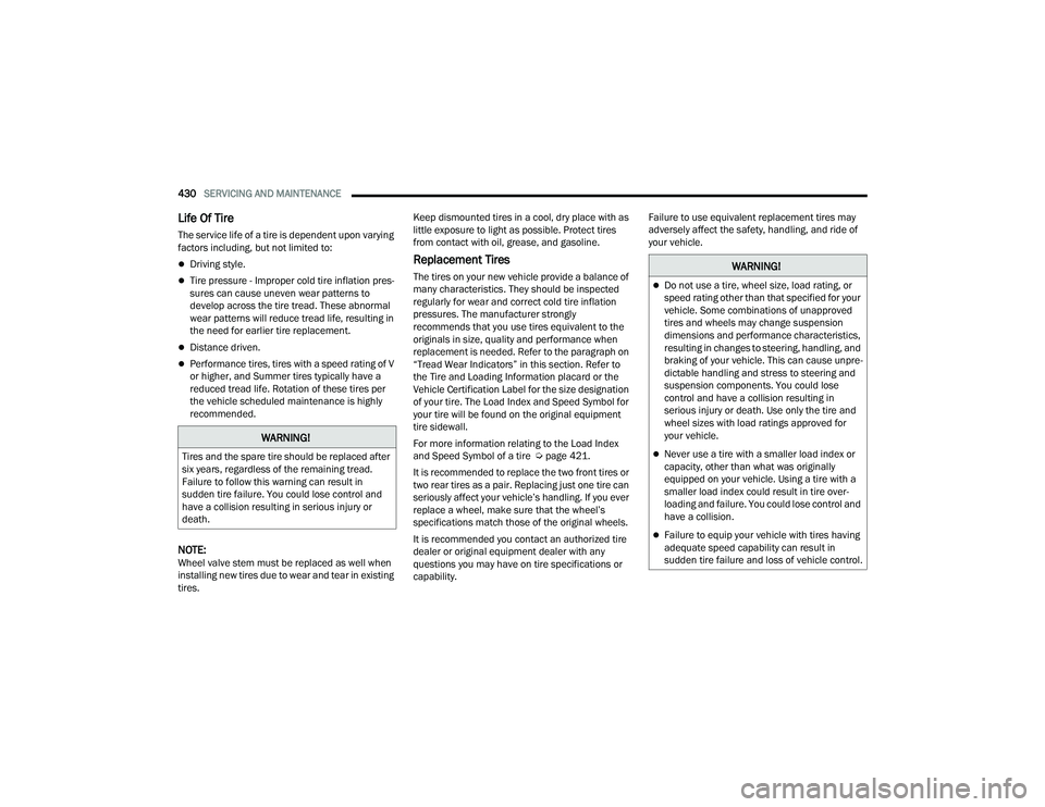 JEEP WRANGLER 4XE 2021  Owners Manual �:�$�5�1�,�1�*�
�7�L�U�H�V��D�Q�G��W�K�H��V�S�D�U�H��W�L�U�H��V�K�R�X�O�G��E�H��U�H�S�O�D�F�H�G��D�I�W�H�U�
�V�L�[��\�H�D�U�V���U�H�J�D�U�G�O�H�V�V��R�I��W�K�H��U�H�P�D�L�Q�L�Q�J��W�U