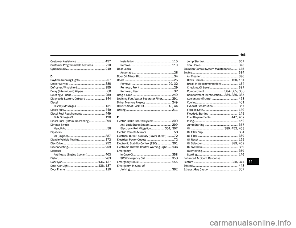 JEEP WRANGLER 4XE 2021 Owners Manual 11
21_JL_OM_EN_USC_t.book Page 463 JEEP WRANGLER 4XE 2021 Owners Manual 11
21_JL_OM_EN_USC_t.book Page 463