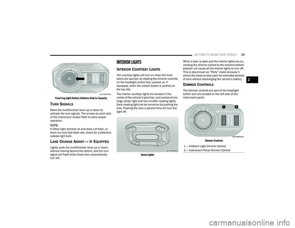 JEEP WRANGLER 4XE 2021 Repair Manual 2

21_JL_OM_EN_USC_t.book  Page 59   