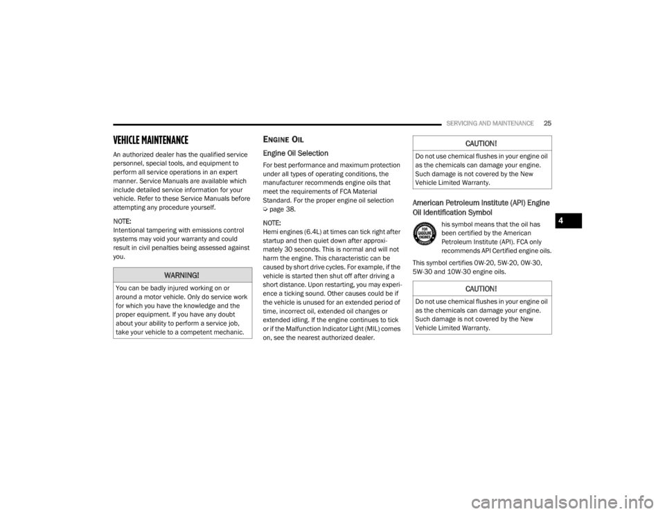 JEEP WRANGLER RUBICON 2022 Owners Manual �:�$�5�1�,�1�*�
�<�R�X��F�D�Q��E�H��E�D�G�O�\��L�Q�M�X�U�H�G��Z�R�U�N�L�Q�J��R�Q��R�U�
�D�U�R�X�Q�G��D��P�R�W�R�U��Y�H�K�L�F�O�H���2�Q�O�\��G�R��V�H�U�Y�L�F�H��Z�R�U�N�
�I�R�U��Z�K�