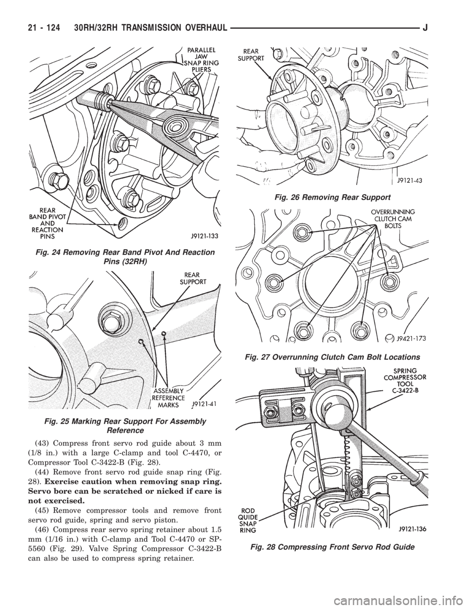 JEEP XJ 1995 Service And Repair Manual (43) Compress front servo rod guide about 3 mm
(1/8 in.) with a large C-clamp and tool C-4470, or
Compressor Tool C-3422-B (Fig. 28).
(44) Remove front servo rod guide snap ring (Fig.
28).Exercise cau JEEP XJ 1995 Service And Repair Manual (43) Compress front servo rod guide about 3 mm
(1/8 in.) with a large C-clamp and tool C-4470, or
Compressor Tool C-3422-B (Fig. 28).
(44) Remove front servo rod guide snap ring (Fig.
28).Exercise cau