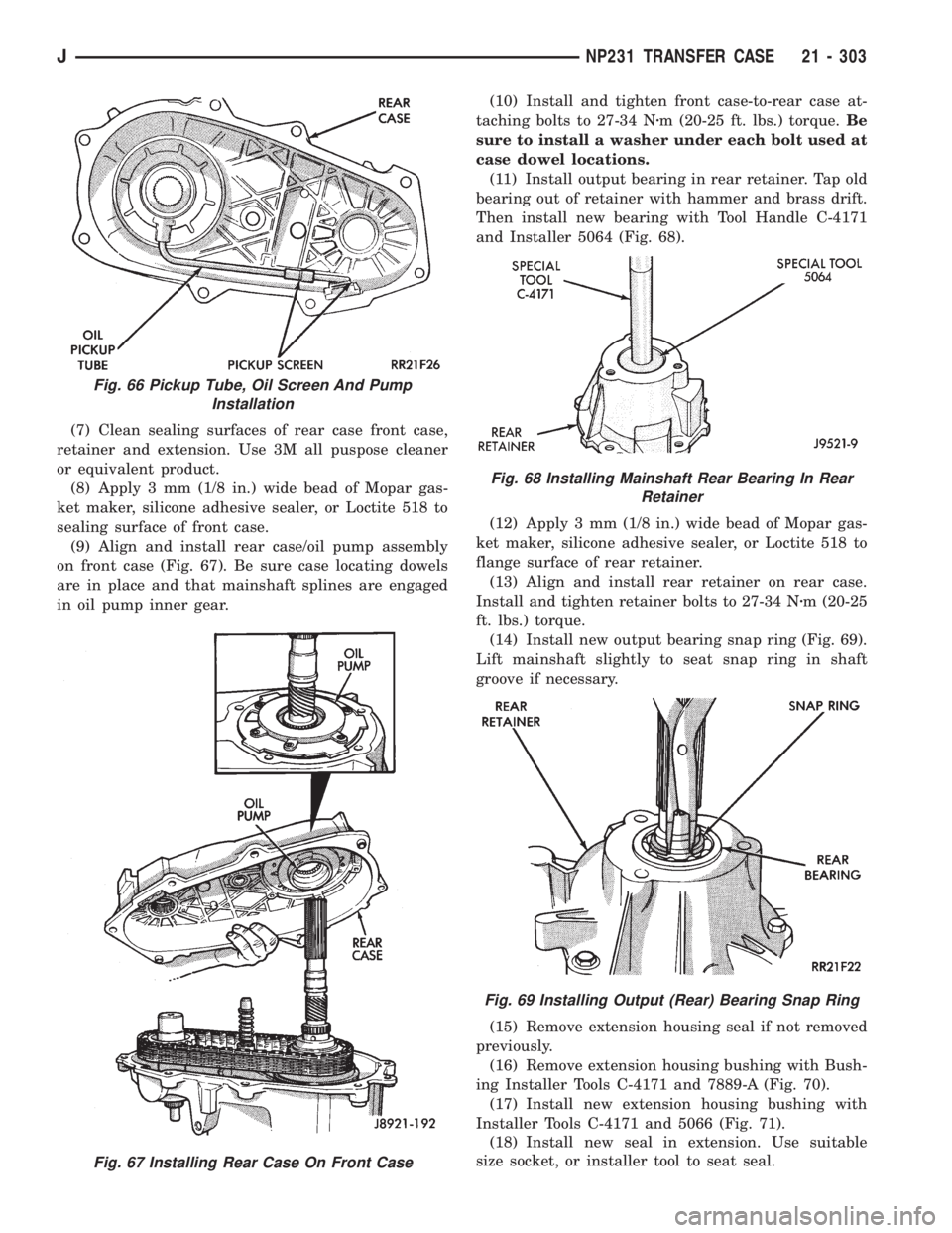JEEP XJ 1995  Service And Repair Manual (7) Clean sealing surfaces of rear case front case,
retainer and extension. Use 3M all puspose cleaner
or equivalent product.
(8) Apply 3 mm (1/8 in.) wide bead of Mopar gas-
ket maker, silicone adhes
