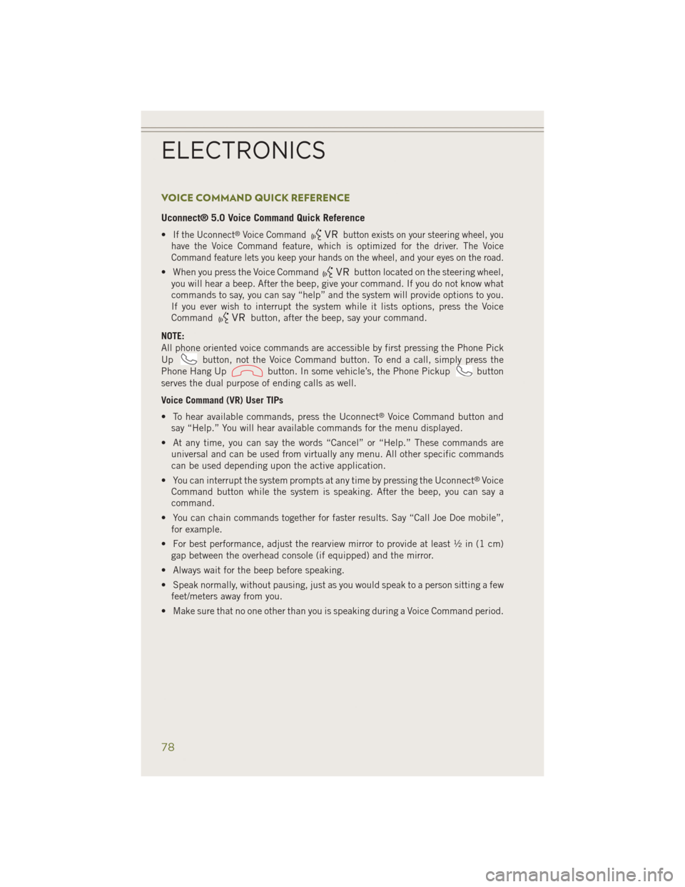 JEEP CHEROKEE 2014 KL / 5.G Manual PDF VOICE COMMAND QUICK REFERENCE
Uconnect® 5.0 Voice Command Quick Reference
•If the Uconnect®Voice Commandbutton exists on your steering wheel, you
have the Voice Command feature, which is optimized