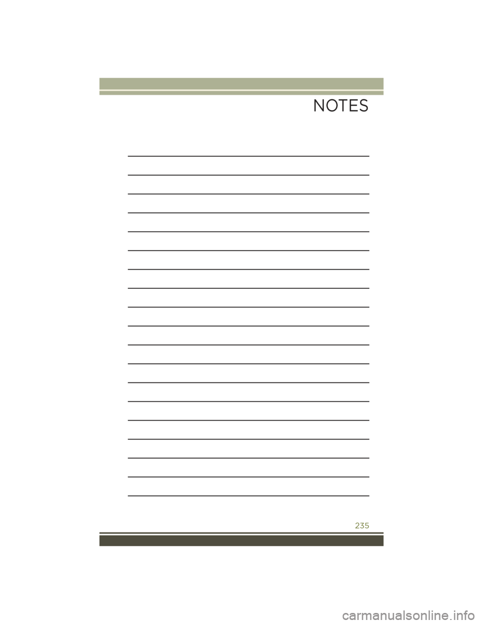 JEEP CHEROKEE 2015 KL / 5.G User Guide NOTES
235 JEEP CHEROKEE 2015 KL / 5.G User Guide NOTES
235