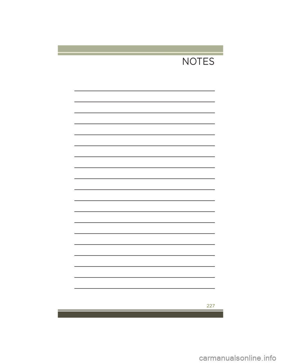 JEEP CHEROKEE 2016 KL / 5.G User Guide NOTES
227 JEEP CHEROKEE 2016 KL / 5.G User Guide NOTES
227