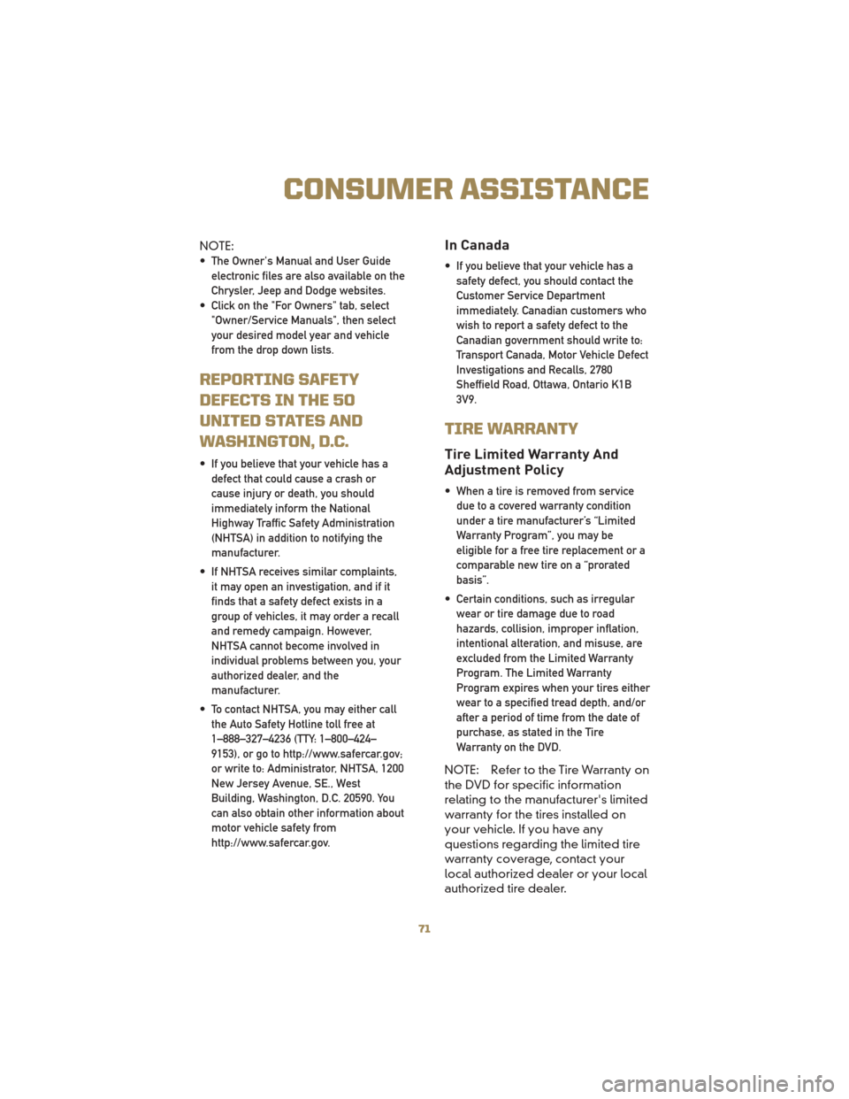 JEEP LIBERTY 2010 KK / 2.G Manual PDF NOTE:
• The Owners Manual and User Guideelectronic files are also available on the
Chrysler, Jeep and Dodge websites.
• Click on the "For Owners" tab, select "Owner/Service Manuals", then select
