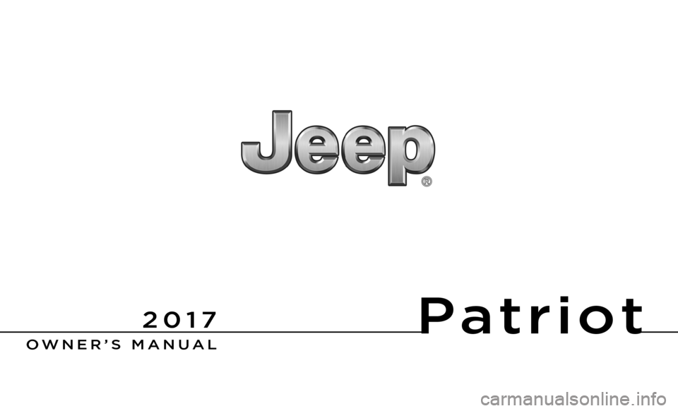 JEEP PATRIOT 2017 1.G Owners Manual 