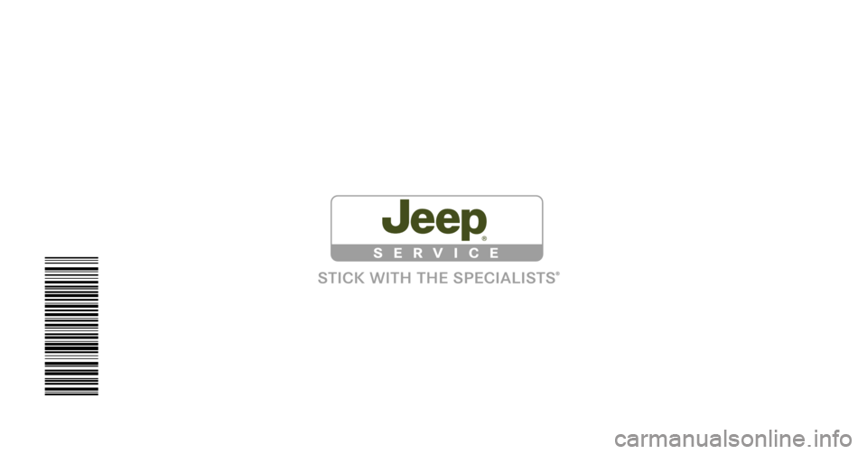 JEEP WRANGLER 2009 JK / 3.G Owners Manual 121413 09 Wrangler OM.indd   1
121413 09 Wrangler OM.indd   13/11/08   9:26:49 AM
3/11/08   9:26:49 AM 