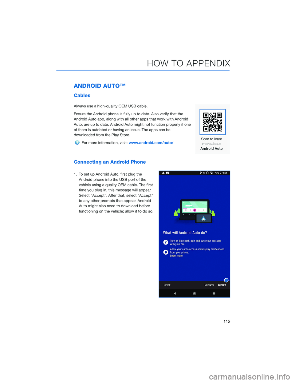 SUBARU ASCENT 2021 Getting Started Guide ANDROID AUTO™
Cables
Always use a high-quality OEM USB cable.
Ensure the Android phone is fully up to date. Also verify that the
Android Auto app, along with all other apps that work with Android
Au SUBARU ASCENT 2021 Getting Started Guide ANDROID AUTO™
Cables
Always use a high-quality OEM USB cable.
Ensure the Android phone is fully up to date. Also verify that the
Android Auto app, along with all other apps that work with Android
Au