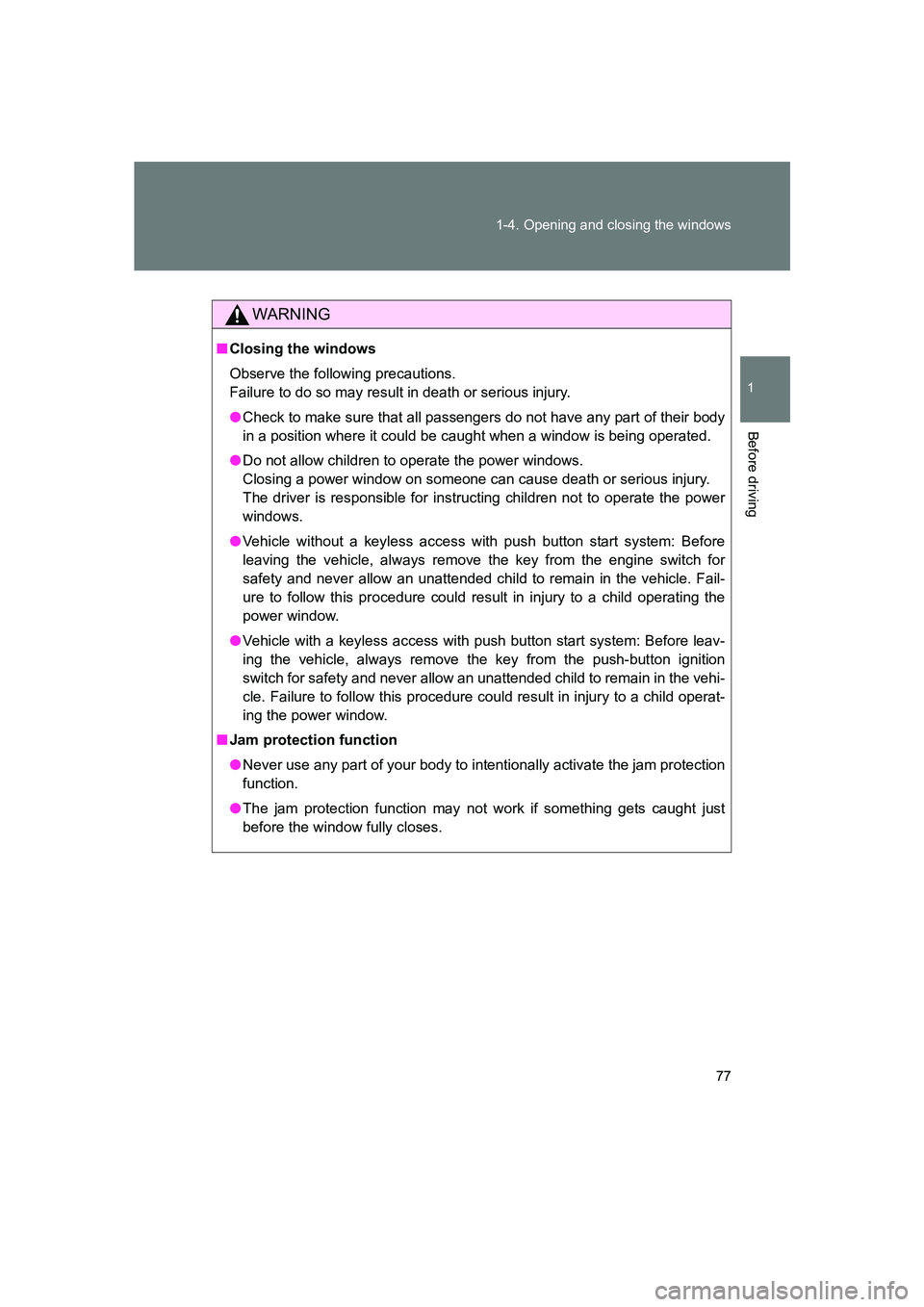 SUBARU BRZ 2020 Manual PDF 77
1-4. Opening and closing the windows
1
Before driving
BRZ_U
WARNING
■
Closing the windows
Observe the following precautions.
Failure to do so may result in death or serious injury.
● Check to SUBARU BRZ 2020 Manual PDF 77
1-4. Opening and closing the windows
1
Before driving
BRZ_U
WARNING
■
Closing the windows
Observe the following precautions.
Failure to do so may result in death or serious injury.
● Check to