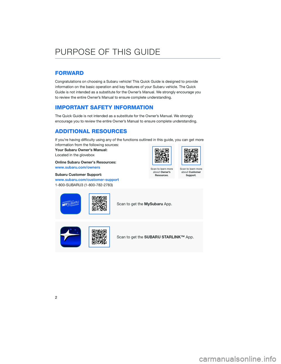 SUBARU BRZ 2020 Quick Guide FORWARD
Congratulations on choosing a Subaru vehicle! This Quick Guide is designed to provide
information on the basic operation and key features of your Subaru vehicle. The Quick
Guide is not intende SUBARU BRZ 2020 Quick Guide FORWARD
Congratulations on choosing a Subaru vehicle! This Quick Guide is designed to provide
information on the basic operation and key features of your Subaru vehicle. The Quick
Guide is not intende
