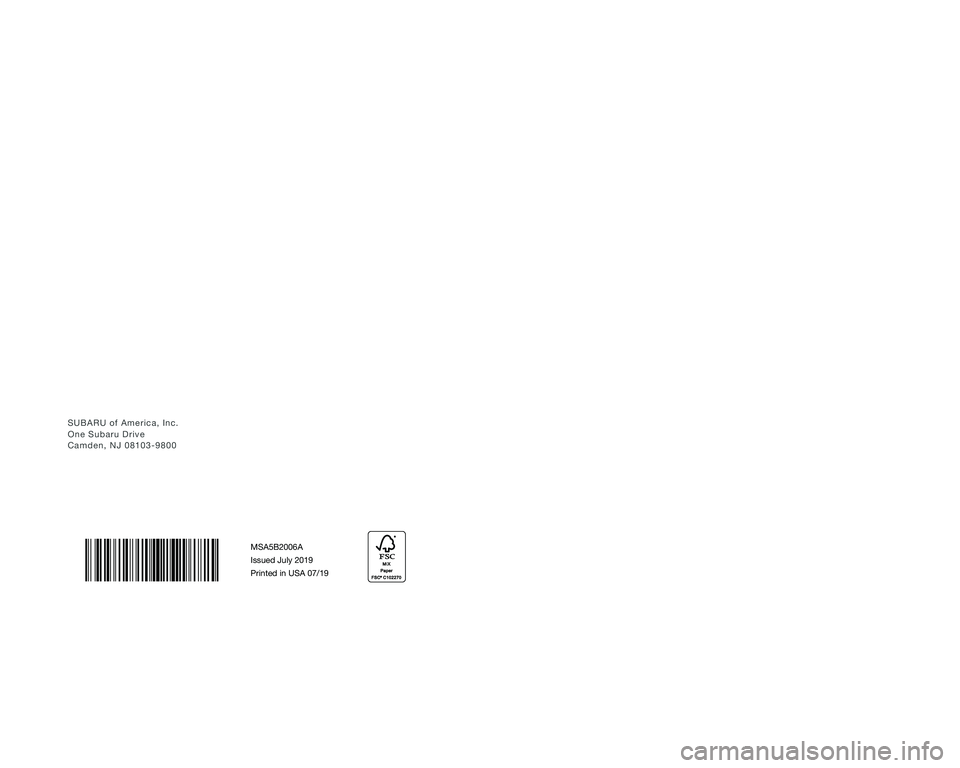 SUBARU BRZ 2020  Quick Guide MSA5B2006A
Issued July 2019 
Printed in USA 07/19
2020
Love. It’s what makes a Subaru, a Subaru.
Quick Guide
BRZ
SUBARU of America, Inc. One Subaru Drive  Camden, NJ 08103-9800  