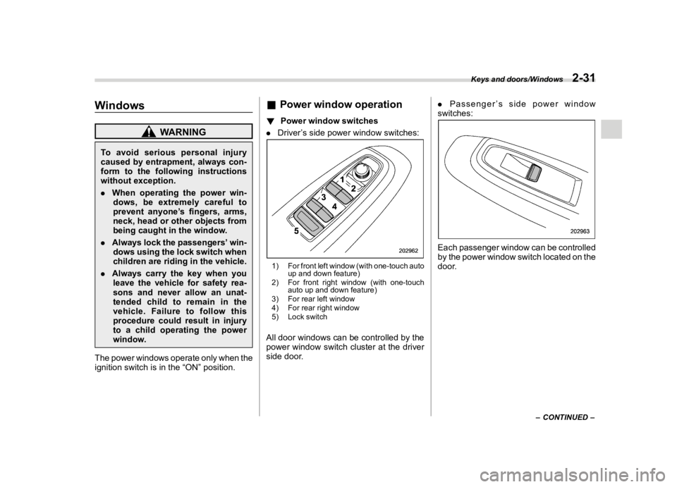 SUBARU IMPREZA 2019  Owners Manual  
������� 
