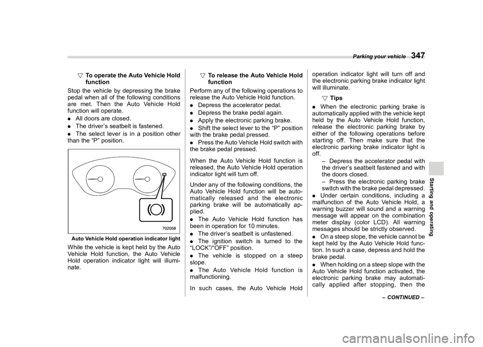 SUBARU ASCENT 2019  Owners Manual  
������� 
