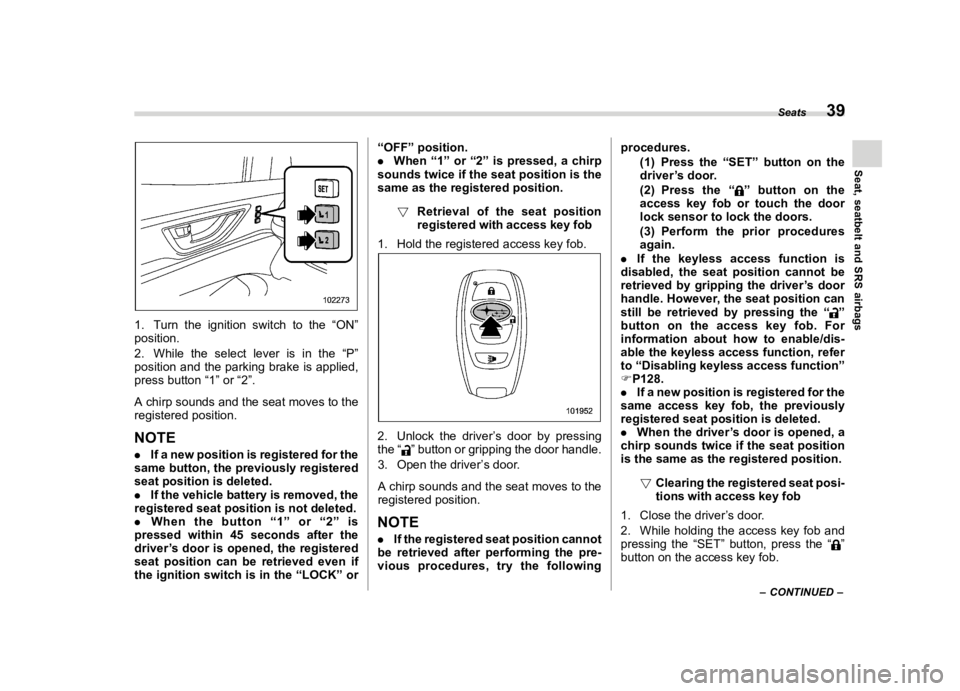 SUBARU ASCENT 2019 Service Manual  
������ 
