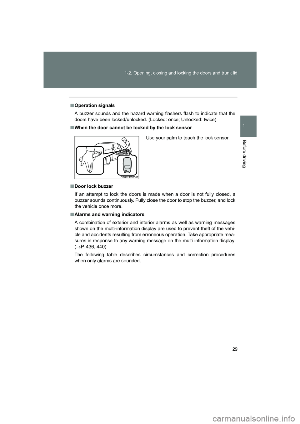 SUBARU BRZ 2019 Owners Manual 29
1-2. Opening, closing and locking the doors and trunk lid
1
Before driving
BRZ_U
■
Operation signals
A buzzer sounds and the hazard warning flashers flash to indicate that the
doors have been loc SUBARU BRZ 2019 Owners Manual 29
1-2. Opening, closing and locking the doors and trunk lid
1
Before driving
BRZ_U
■
Operation signals
A buzzer sounds and the hazard warning flashers flash to indicate that the
doors have been loc