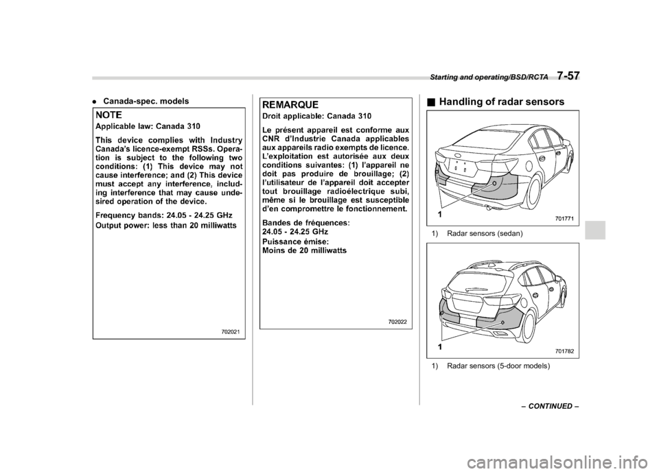 SUBARU IMPREZA 2018  Owners Manual  
������� 
