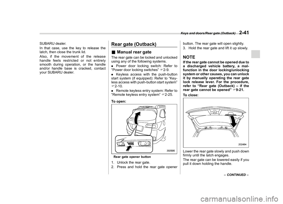 SUBARU OUTBACK 2018  Owners Manual  
������� 
